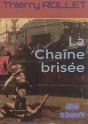 La Chaine Brisee - Preview