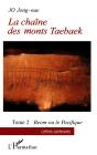 La Chaine Des Monts Taebaek T.2 ; Beom-Ou Le Pacifique - Preview
