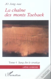 La Chaine Des Monts Taebaek T.4 ; Sang-Jin Le Stratege