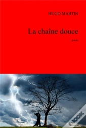La Chaîne Douce