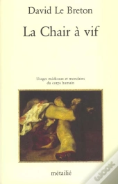 La Chair A Vif
