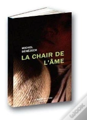 La Chair De L'Ame