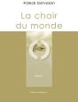 La Chair Du Monde - Preview