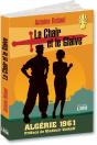 La Chair Et Le Glaive ; Algérie 1961 - Preview
