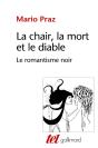 La Chair, La Mort Et Le Diable : Le Romantisme Noir - Preview