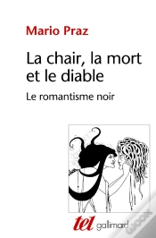 Capa do artigo La Chair, La Mort Et Le Diable : Le Romantisme Noir