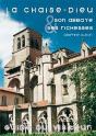 La Chaise-Dieu, Son Abbaye Et Ses Richesses - Preview
