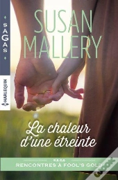 La Chaleur D'Une Etreinte