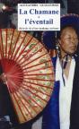 La Chamane À L'Éventail, Récit De Vie D'Une Mudang Coréenne ; La Chamane Et L'Ethnologue - Preview