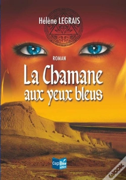Capa do artigo La Chamane Aux Yeux Bleus