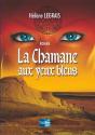 La Chamane Aux Yeux Bleus - Preview