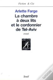 La Chambre A Deux Lits Et Le Cordonnier De Tel-Aviv