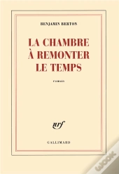 La Chambre À Remonter Le Temps