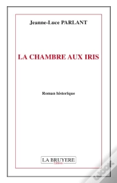 La Chambre Aux Iris