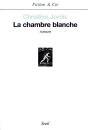 La Chambre Blanche - Preview