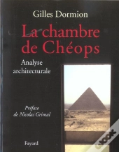 La Chambre De Cheops ; Analyse Architecturale