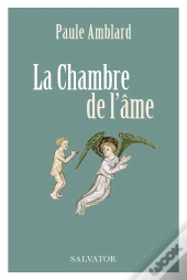 La Chambre De L'Âme