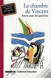 Capa do artigo La Chambre De Vincent ; Ecrire Avec Les Peintres