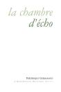 La Chambre D'Écho - Preview