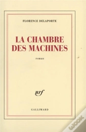 La Chambre Des Machines