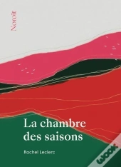 La Chambre Des Saisons