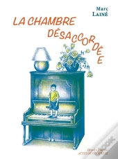 La Chambre Désaccordée