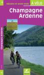 La Champagne Et Les Ardennes A Velo - Preview