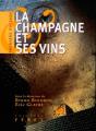 La Champagne Et Ses Vins - Preview