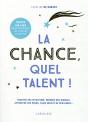 La Chance, Quel Talent ! - Preview