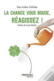 Capa do artigo La Chance Vous Boude, Reagissez !