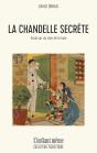 La Chandelle Secrete. Essai Sur Au Clair De La Lune - Preview