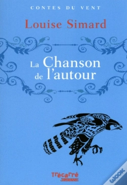Capa do artigo La Chanson De L'Autour - Contes Du Vent