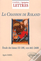 La Chanson De Roland - Commentaire Grammatical Et Philologique Des Vers 661-2608