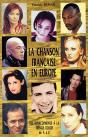 La Chanson Française En Europe ; Des Francophones À La French Touch De A À Z - Preview