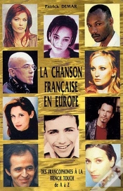 Capa do artigo La Chanson Française En Europe ; Des Francophones À La French Touch De A À Z