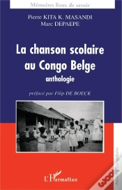 Capa do artigo La Chanson Scolaire Au Congo Belge ; Anthologie