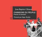 La Chansons Du Peuple ; Poemes Et Chansons