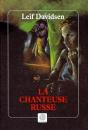 La Chanteuse Russe - Preview