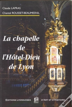 Capa do artigo La Chapelle De L'Hotel-Dieu De Lyon