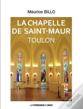 La Chapelle De Saint-Maur