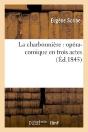 La Charbonnière : Opéra-Comique En Trois Actes - Preview