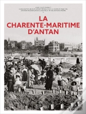 La Charente-Maritime D'Antan