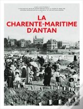 La Charente-Maritime D'Antan