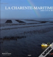 La Charente-Maritime Entre Ciel Et Mer
