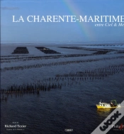 Capa do artigo La Charente-Maritime Entre Ciel Et Mer