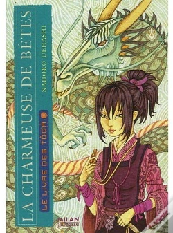Capa do artigo La Charmeuse De Bêtes T.1 ; Le Livre Des Tôda