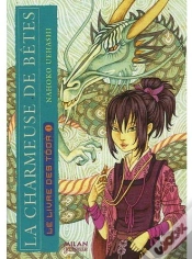 Capa do artigo La Charmeuse De Bêtes T.1 ; Le Livre Des Tôda