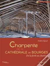 Capa do artigo La Charpente De La Cathedrale De Bourges
