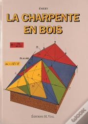 La Charpente En Bois