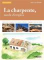 La Charpente ; Mode D'Emploi (3e Édition) - Preview